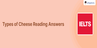 Types of Cheese Reading Answers